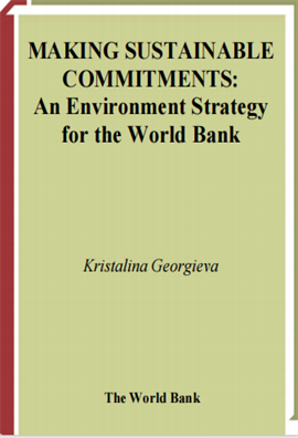 Making Sustainable Commitments An Environment Strategy for the World Bank